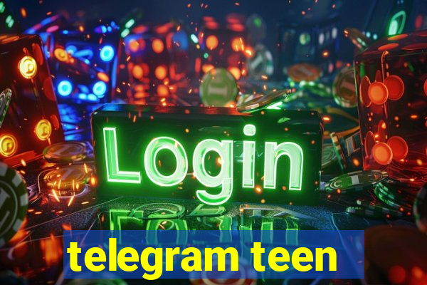 telegram teen -18